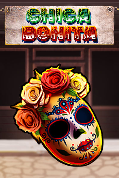 Chica Bonita